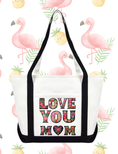 I LOVE YOU MOM TOTE BAG