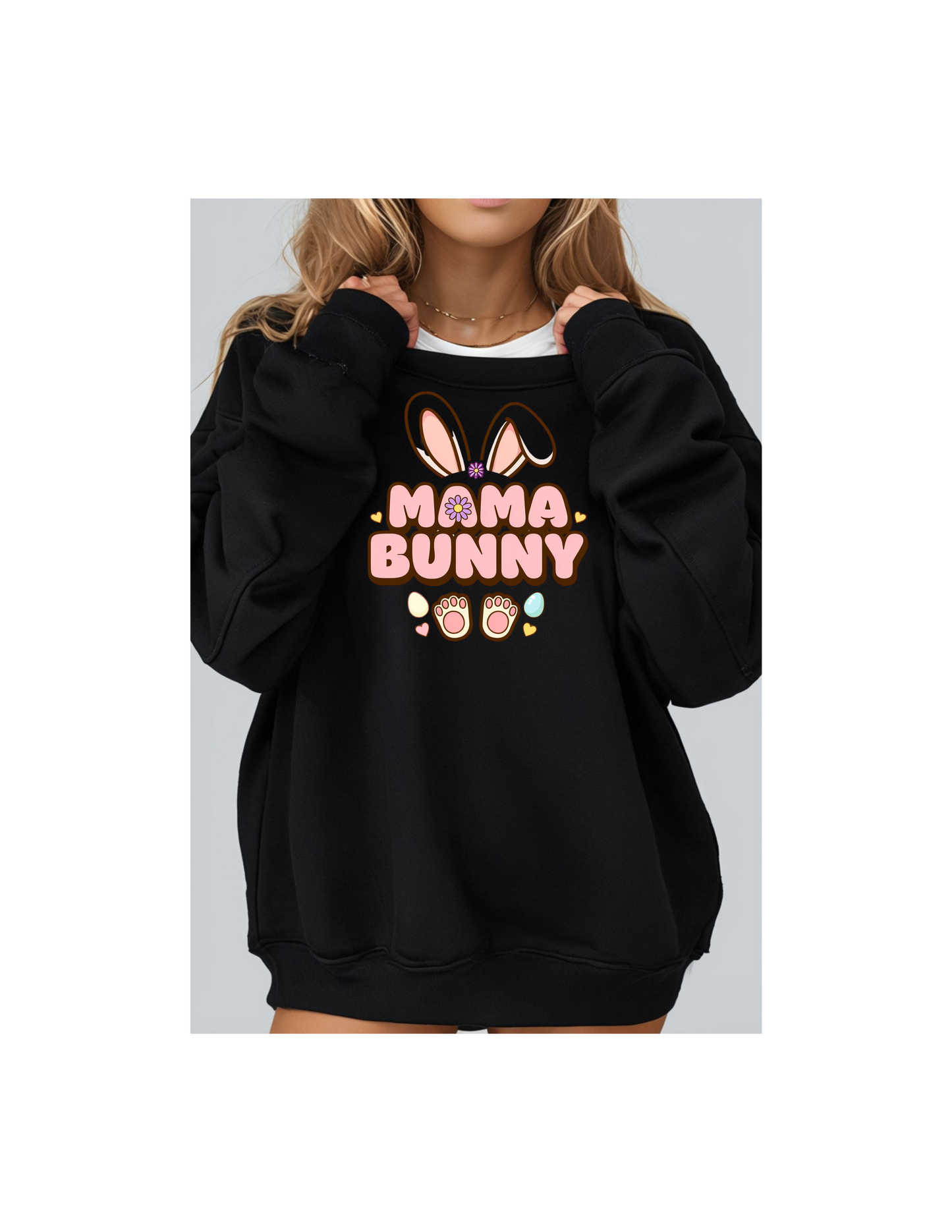 MAMA BUNNY SWEATSHIRT