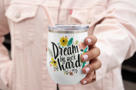 DREAM BIG WORK HARD COLLECTION TUMBLER 12OZ.